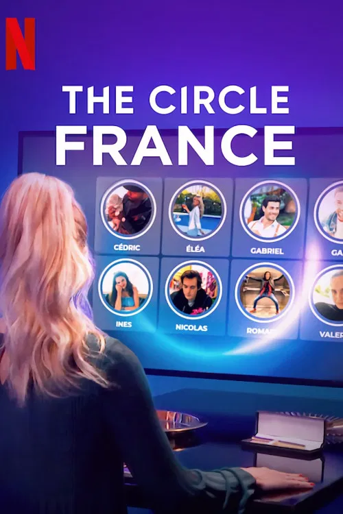Poster chính thức của phim Truyền Hình Thực Tế "Circle: Pháp" (The Circle France - 2020).