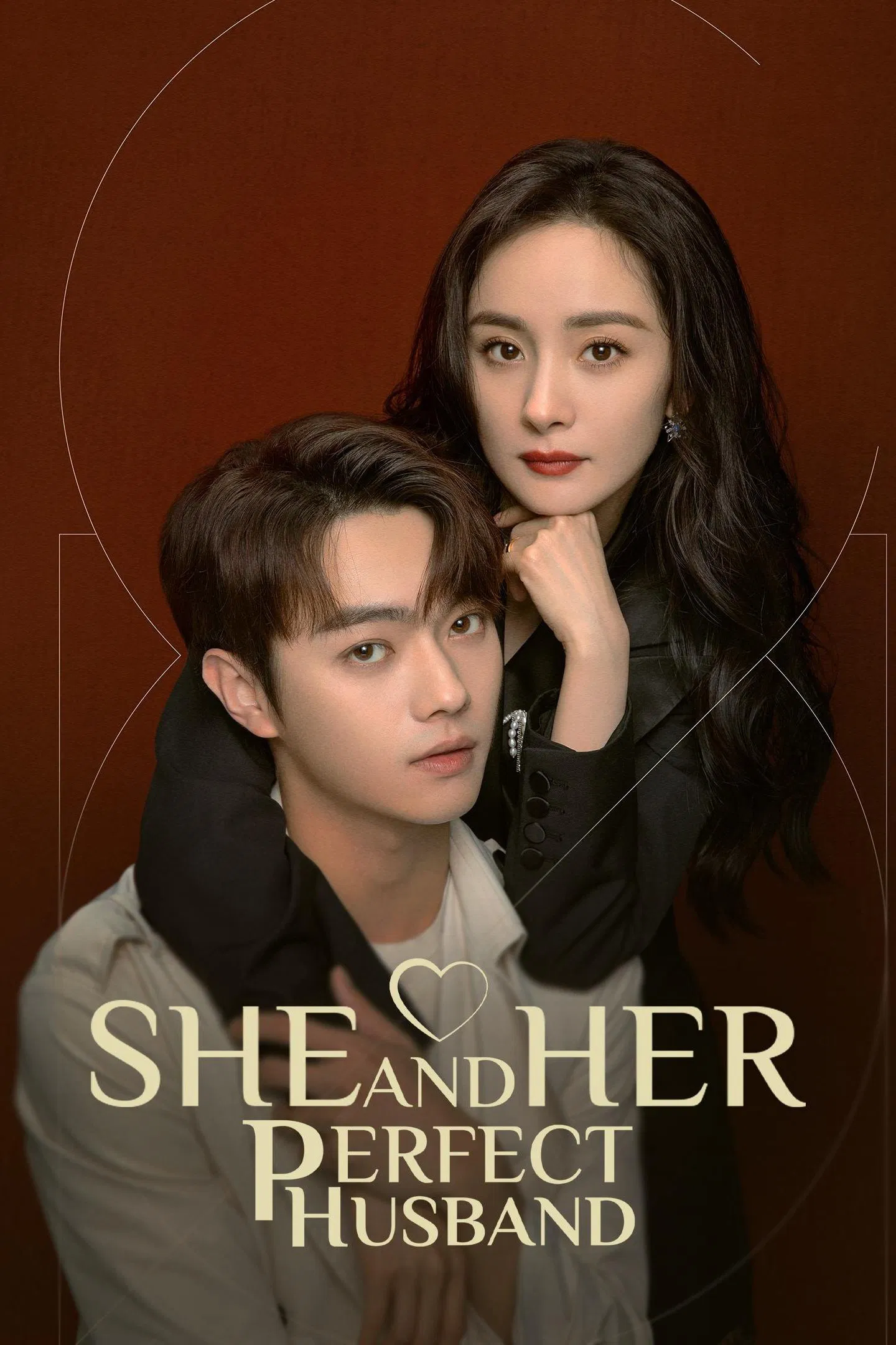 Poster chính thức của phim Phim Gia Đình, Phim Tâm Lý "Cô Ấy (Phần 2)" (She and Her Perfect Husband - 2022), với sự tham gia của diễn viên Dương Mịch và Hứa Khải.