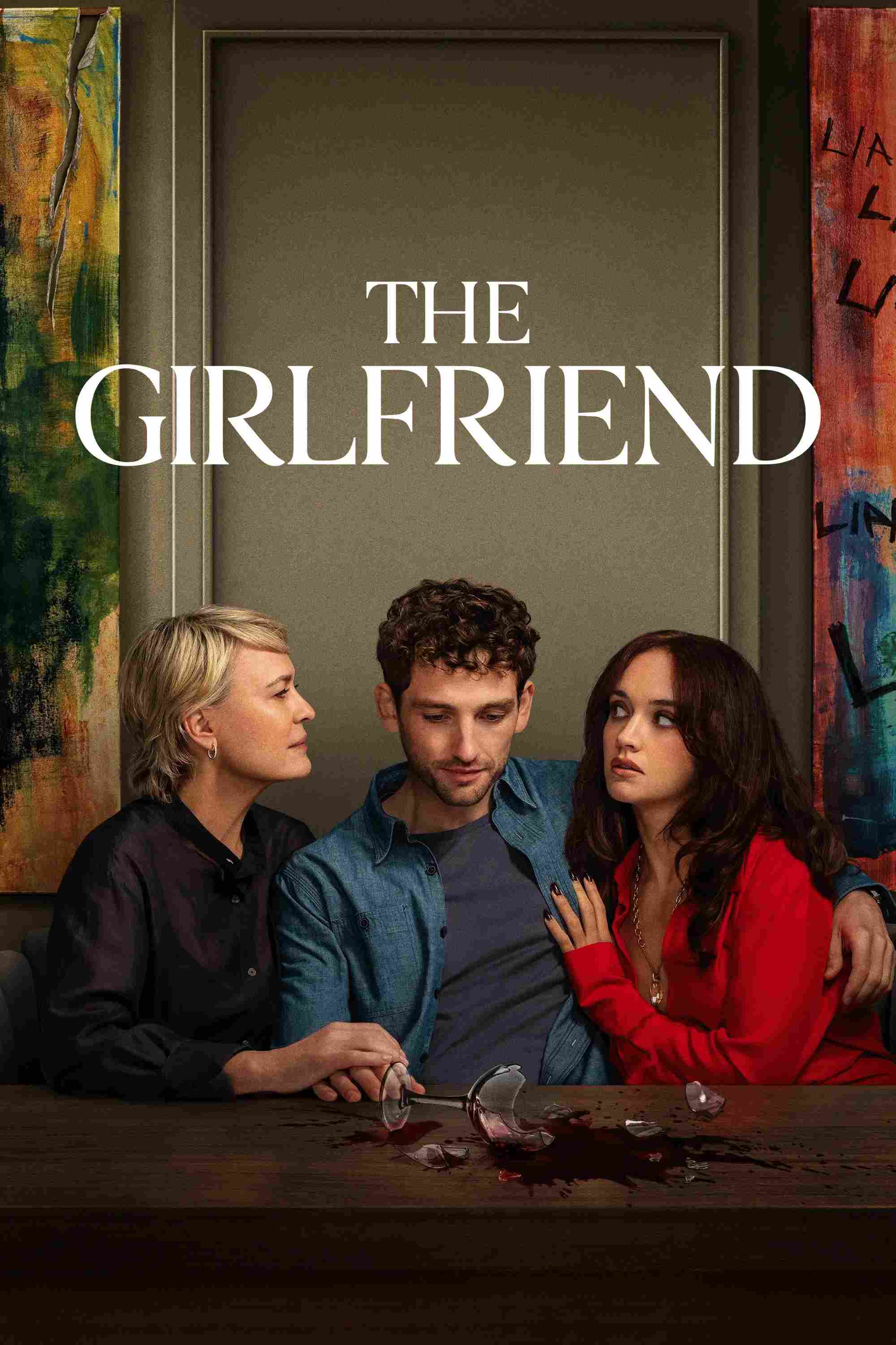 Poster chính thức của phim Phim Tâm Lý, Phim Bí Ẩn "Cô Bạn Gái" (The Girlfriend - 2025), với sự tham gia của diễn viên Robin Wright và Olivia Cooke.
