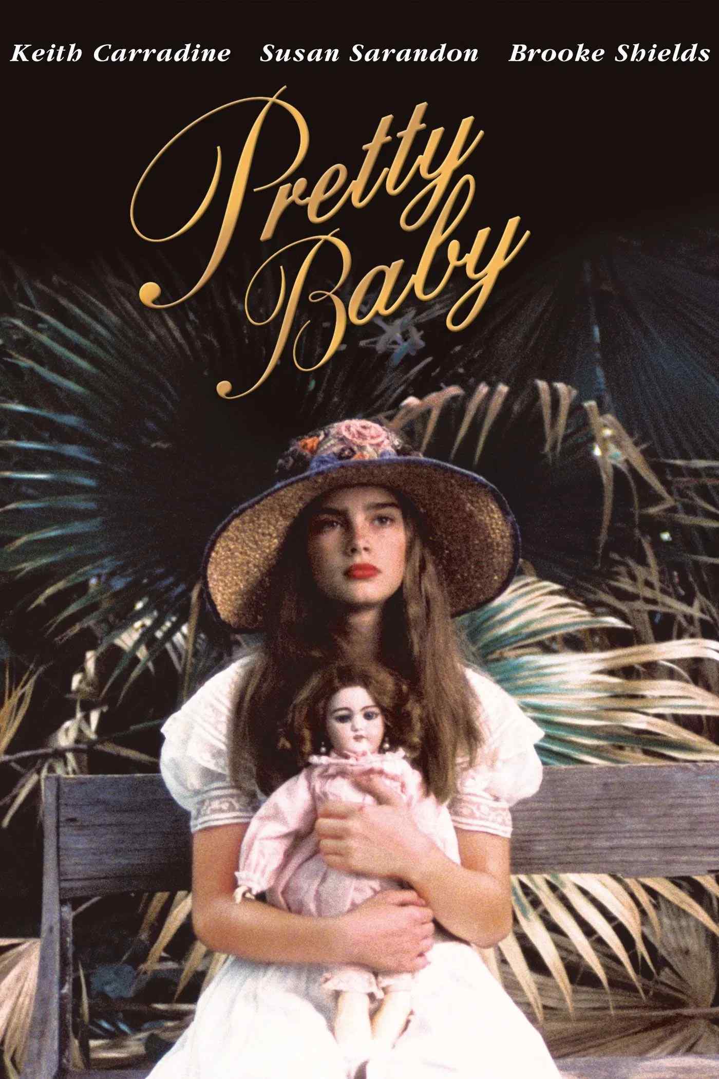 Poster chính thức của phim Phim Tâm Lý "Cô Bé Xinh Đẹp" (Pretty Baby - 1978), với sự tham gia của diễn viên Brooke Shields và Keith Carradine.