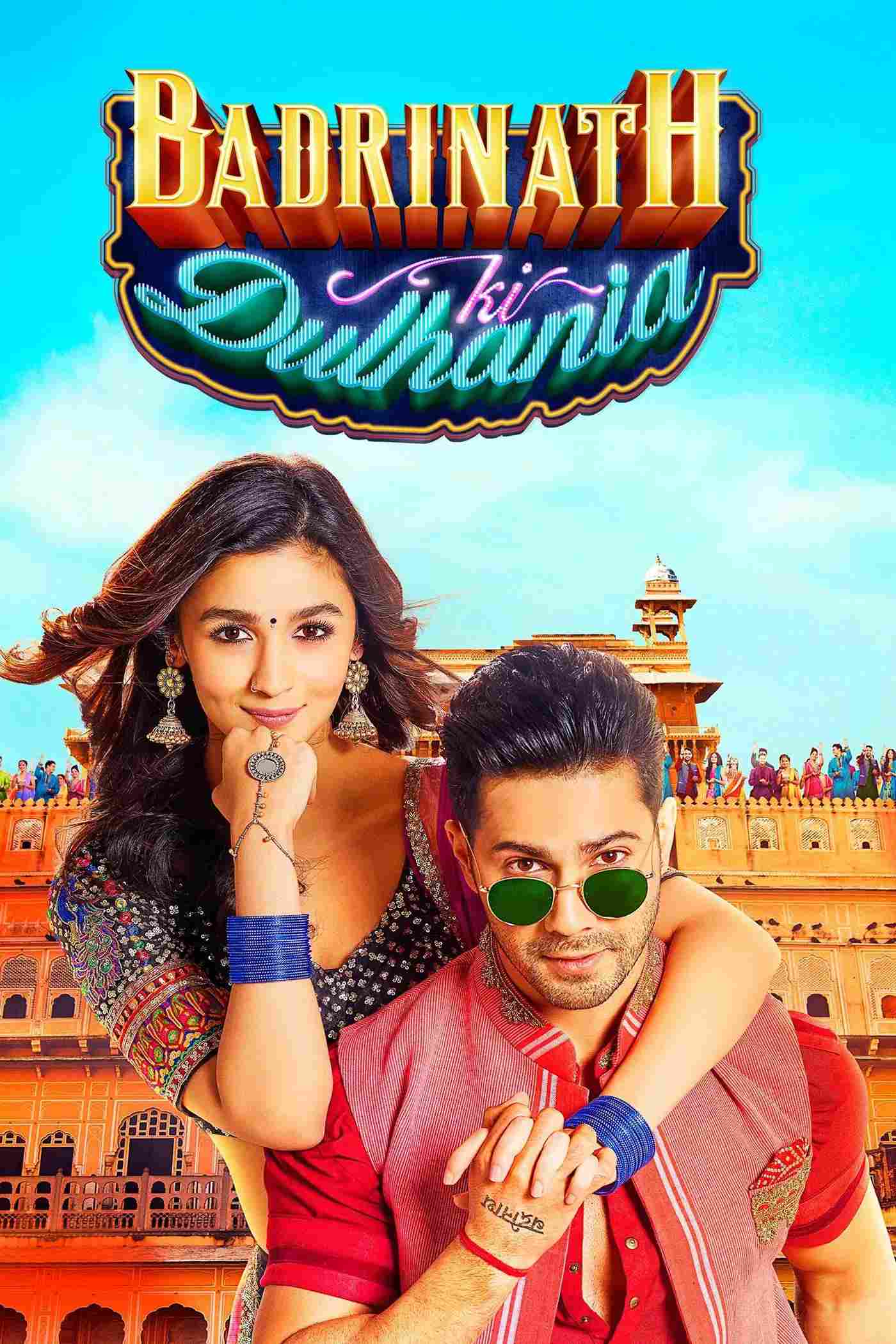 Poster chính thức của phim Phim Tâm Lý, Phim Hài "Cô Dâu Của Badrinath" (Badrinath Ki Dulhania - 2017), với sự tham gia của diễn viên Varun Dhawan và Alia Bhatt.
