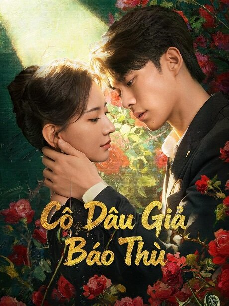 Poster chính thức của phim Phim Tâm Lý "Cô Dâu Giả Báo Thù" (Revenge of the False Bride - 2026), với sự tham gia của diễn viên Han Donglin và Zhang Wanying.