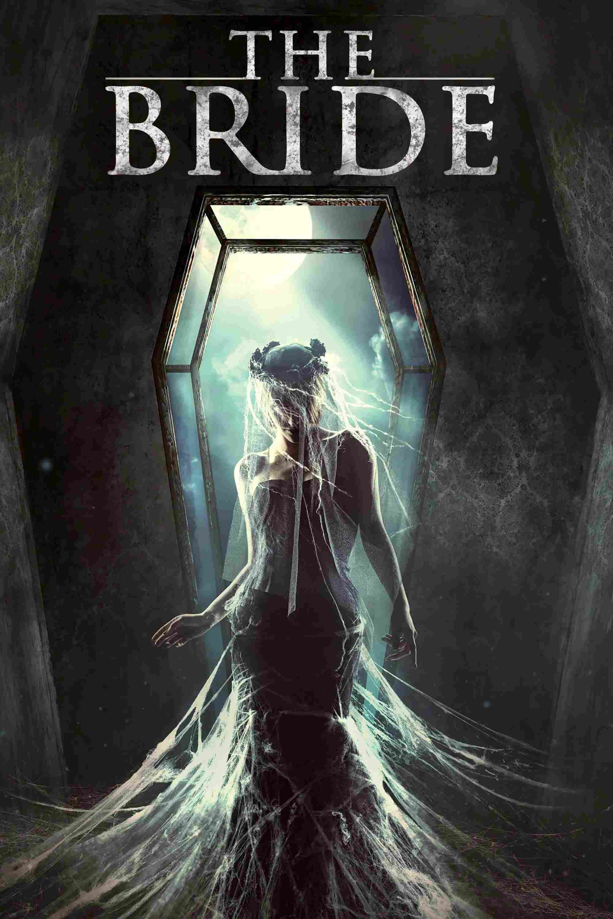 Poster chính thức của phim Phim Bí Ẩn, Phim Kinh Dị "Cô Dâu Ma" (The Bride - 2017), với sự tham gia của diễn viên Victoria Agalakova và Vyacheslav Chepurchenko.