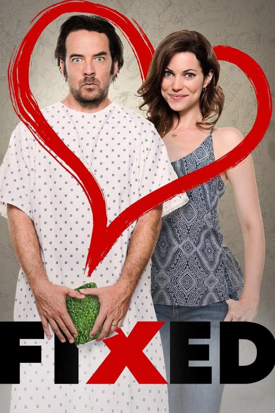 Poster chính thức của phim Phim Hài "Cố Định" (Fixed - 2018), với sự tham gia của diễn viên Andy Comeau và Courtney Henggeler.