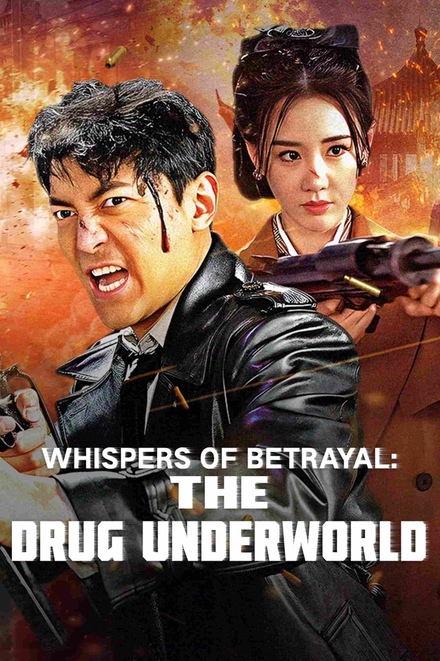 Poster chính thức của phim Phim Tình Cảm, Phim Hành Động "Cô Dũng Độc Chiến" (Whispers of Betrayal: The Drug Underworld - 2024), với sự tham gia của diễn viên Wang Hui và William Wu.