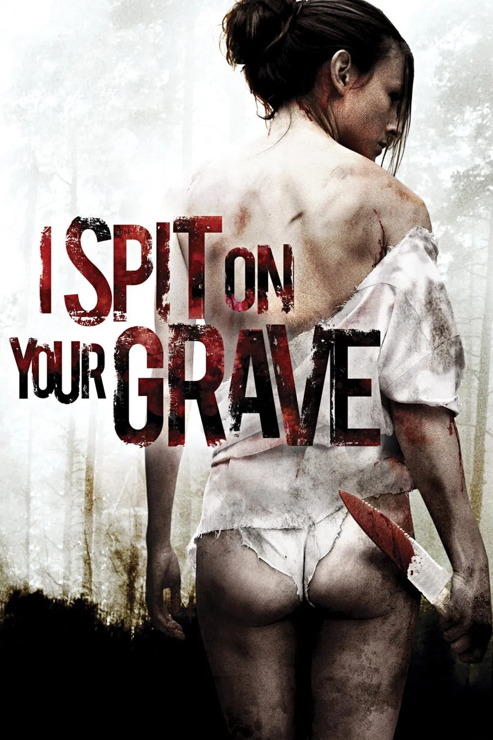 Poster chính thức của phim Phim Giật Gân, Phim Hình Sự "Cô Gái Báo Thù 2011" (I Spit on Your Grave - 2010), với sự tham gia của diễn viên Sarah Butler và Jeff Branson.