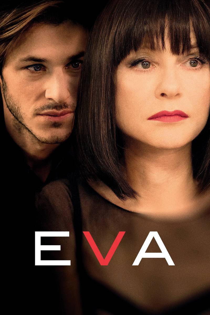 Poster chính thức của phim Phim Tâm Lý, Phim Tình Cảm "Cô Gái Bí Ẩn" (Eva - 2018), với sự tham gia của diễn viên Isabelle Huppert và Gaspard Ulliel.