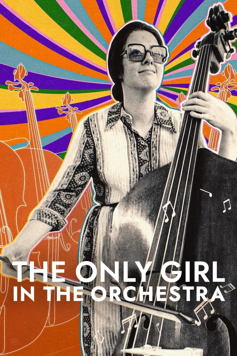 Poster chính thức của phim Phim Tài Liệu, Phim Ca Nhạc "Cô gái duy nhất trong dàn nhạc giao hưởng" (The Only Girl in the Orchestra - 2023), với sự tham gia của diễn viên Orin O'Brien và Molly O'Brien.