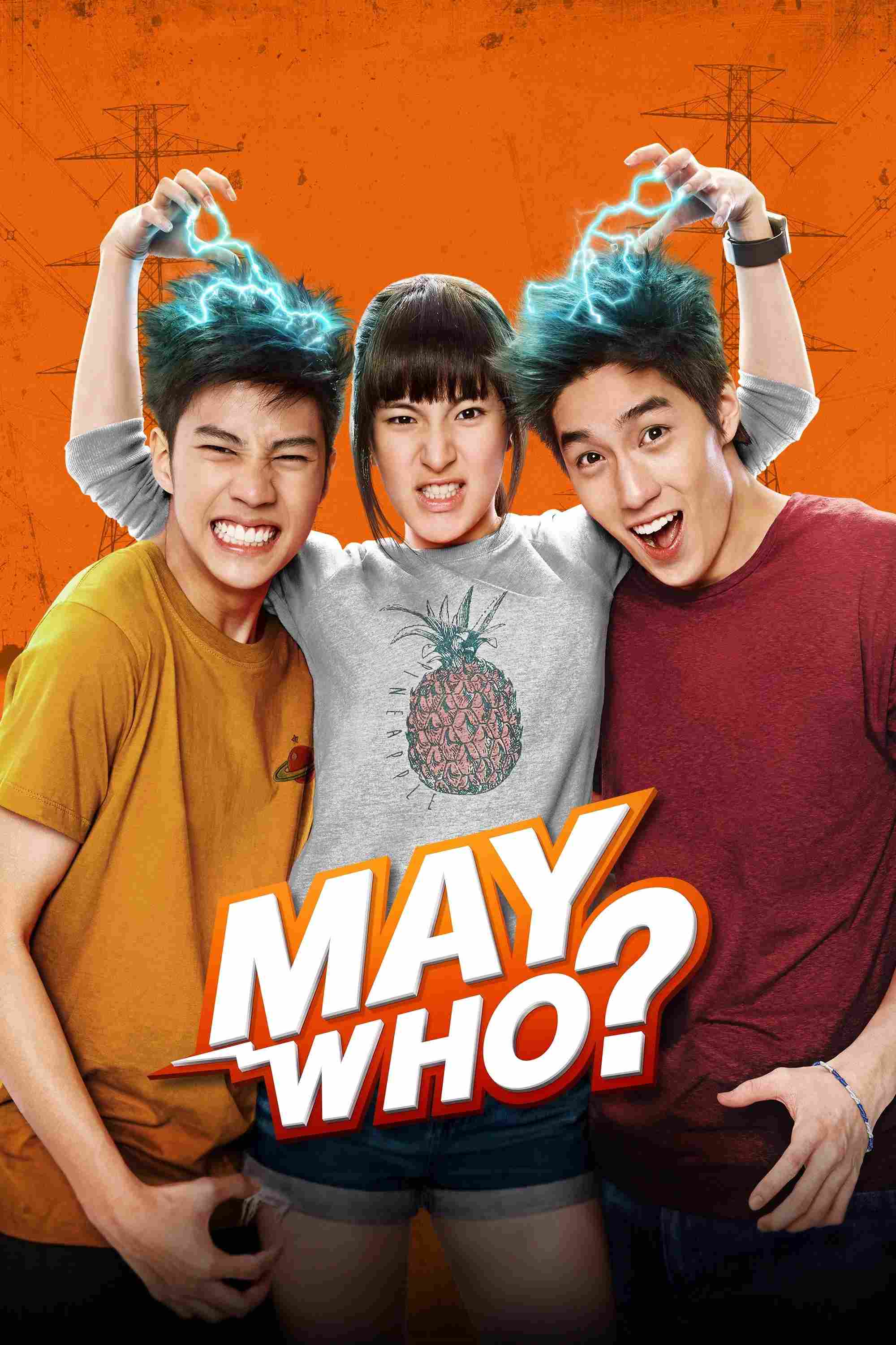 Poster chính thức của phim Phim Tình Cảm, Phim Hài "Cô Nàng Điện Giật" (May Who? - 2015), với sự tham gia của diễn viên Sutatta Udomsilp và Thiti Mahayotaruk.