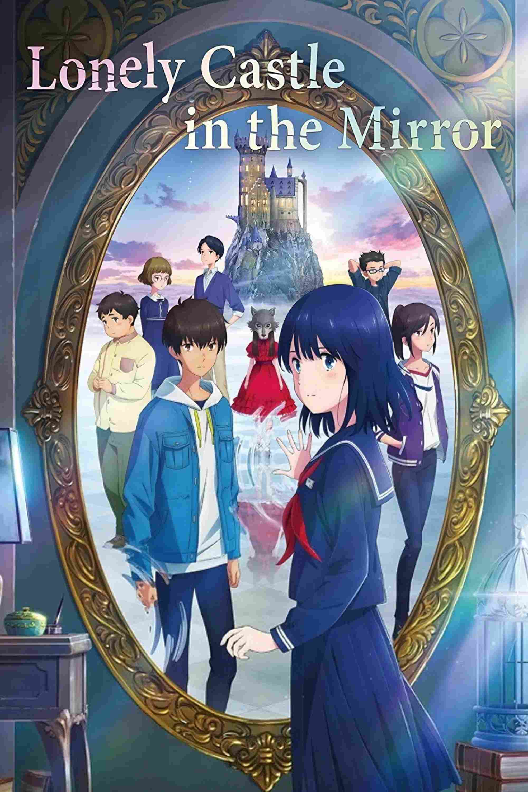 Poster chính thức của phim Phim Hoạt Hình, Phim Tâm Lý "Cô Thành Trong Gương" (Lonely Castle in the Mirror - 2022), với sự tham gia của diễn viên Ami Touma và Takumi Kitamura.