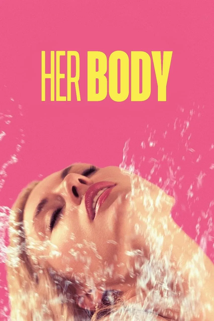 Poster chính thức của phim Phim Tâm Lý "Cơ Thể Của Cô Ấy" (Her Body - 2023), với sự tham gia của diễn viên Natalia Germani và Denisa Barešová.