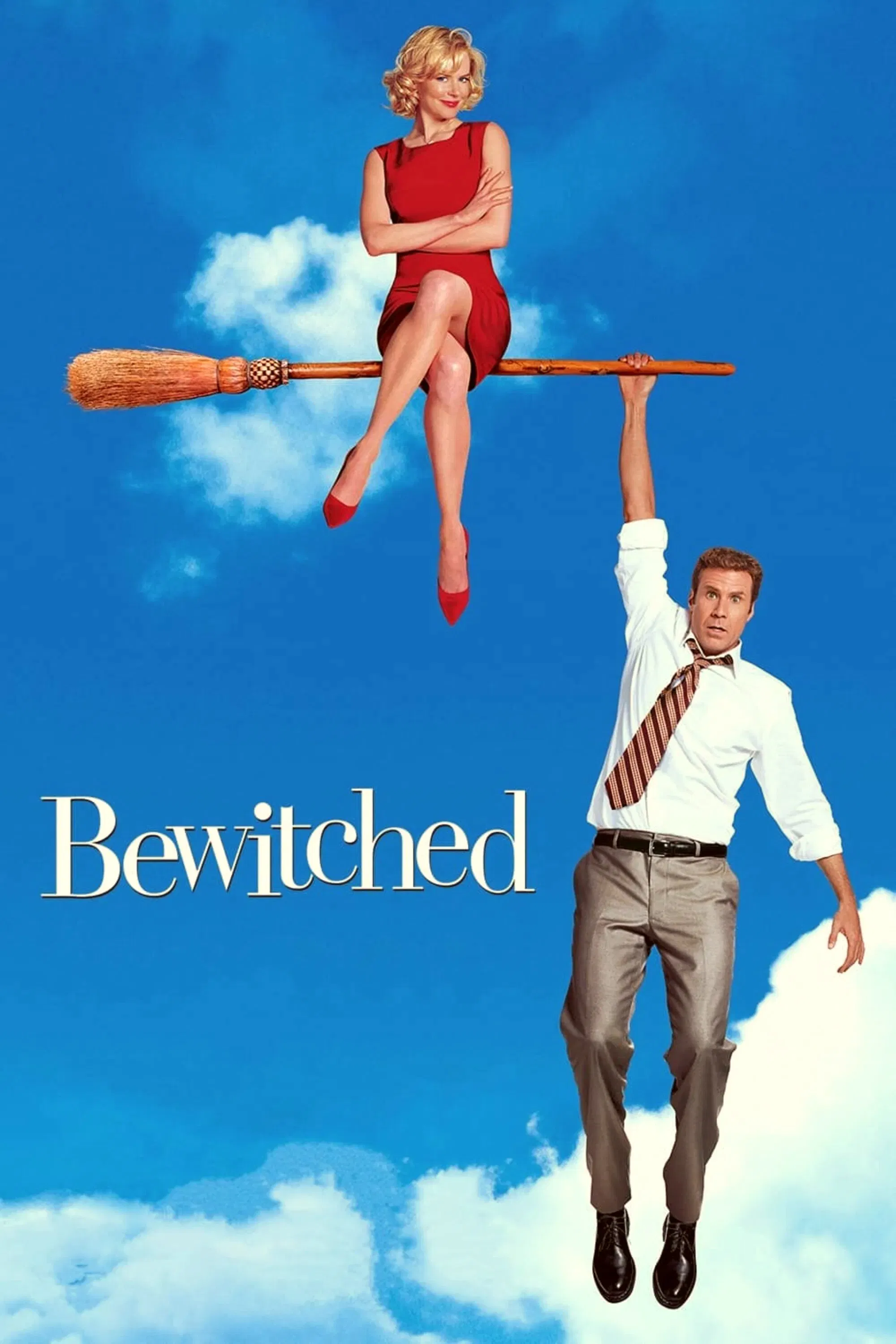 Poster chính thức của phim Phim Hài, Phim Giả Tượng "Cô Vợ Phù Thủy" (Bewitched - 2005), với sự tham gia của diễn viên Nicole Kidman và Will Ferrell.