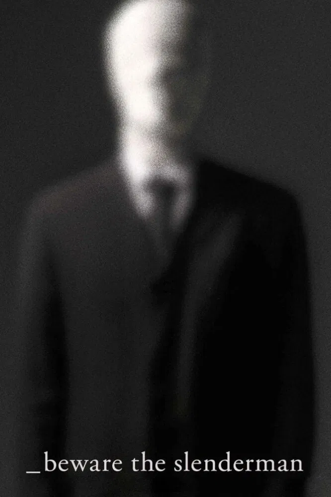 Poster chính thức của phim Phim Tài Liệu, Phim Hình Sự "Coi Chừng Slenderman" (Beware the Slenderman - 2016), với sự tham gia của diễn viên Morgan Geyser và Anissa Weier.