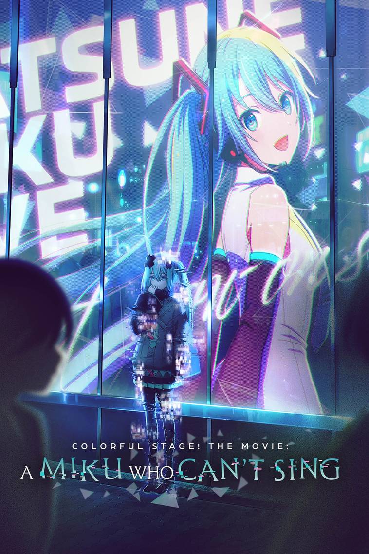Poster chính thức của phim Phim Hoạt Hình, Phim Ca Nhạc "Colorful Stage!: Một Miku Không Thể Hát" (COLORFUL STAGE! The Movie: A Miku Who Can't Sing - 2025), với sự tham gia của diễn viên Saki Fujita và Asami Shimoda.