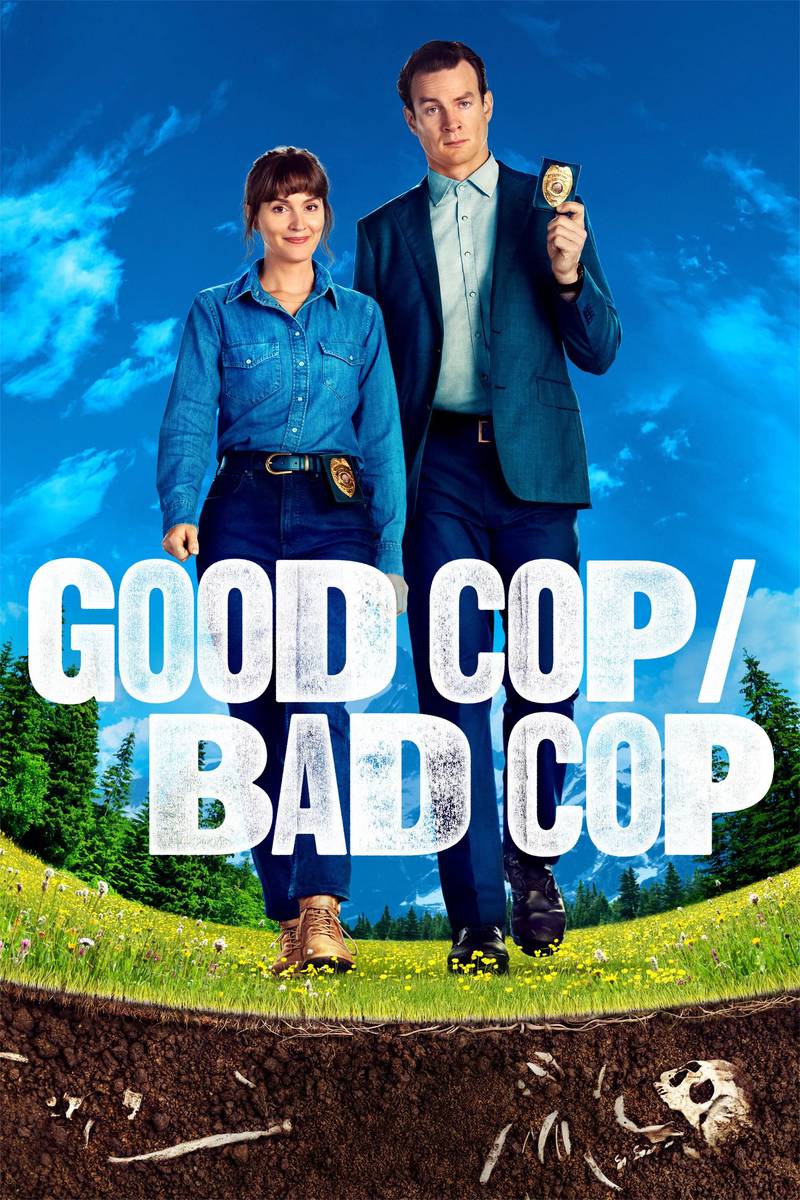 Poster chính thức của phim Phim Tâm Lý, Phim Hài "Cớm Ngoan, Cớm Hư" (Good Cop/Bad Cop - 2025), với sự tham gia của diễn viên Leighton Meester và Luke Cook.