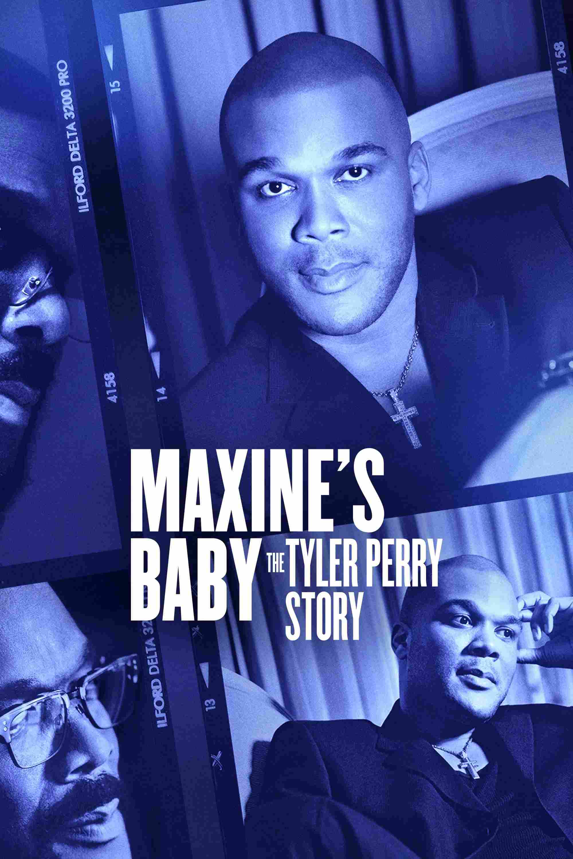 Poster chính thức của phim Phim Tài Liệu "Con Của Maxine: Câu Chuyện Của Tyler Perry" (Maxine's Baby: The Tyler Perry Story - 2023), với sự tham gia của diễn viên Tyler Perry.