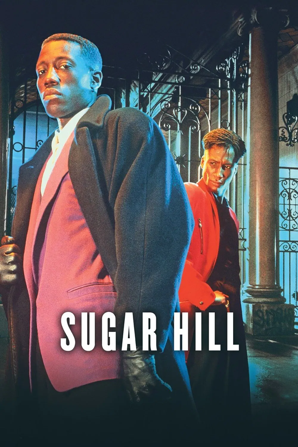 Poster chính thức của phim Phim Tâm Lý, Phim Hành Động "Con Đường Ma Túy" (Sugar Hill - 1994), với sự tham gia của diễn viên Wesley Snipes và Michael Wright.