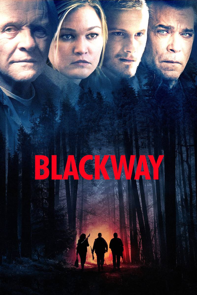 Poster chính thức của phim Phim Giật Gân, Phim Bí Ẩn "Con Đường Tăm Tối" (Blackway - 2015), với sự tham gia của diễn viên Anthony Hopkins và Julia Stiles.
