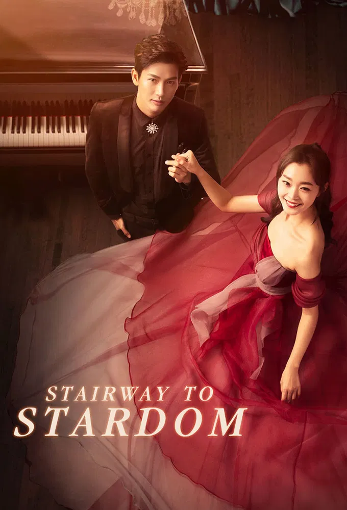 Poster chính thức của phim Phim Tâm Lý "Con Đường Thành Sao" (Stairway to Stardom - 2017), với sự tham gia của diễn viên Puttichai Kasetsin và Danni Chong.