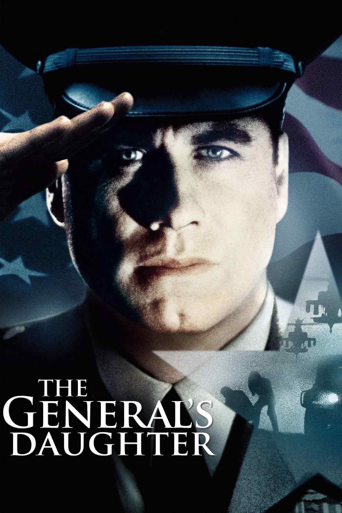 Poster chính thức của phim Phim Giật Gân, Phim Bí Ẩn "Con gái tướng quân" (The General's Daughter - 1999), với sự tham gia của diễn viên John Travolta và Madeleine Stowe.