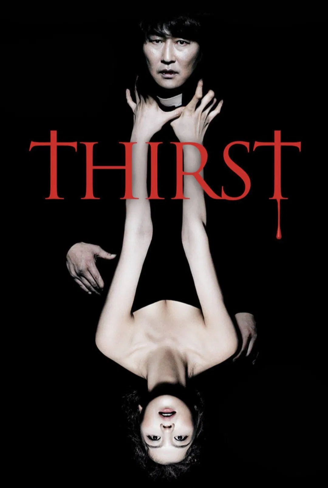 Poster chính thức của phim Phim Tâm Lý, Phim Kinh Dị "Cơn Khát (Người Tình Ma Cà Rồng)" (Thirst - 2009), với sự tham gia của diễn viên Song Kang-ho và Kim Ok-bin.
