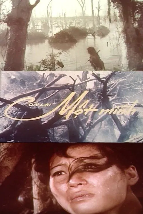 Poster chính thức của phim "Còn Lại Một Mình" (Left Alone - 1984), với sự tham gia của diễn viên Phương Thanh và Quốc Hùng.