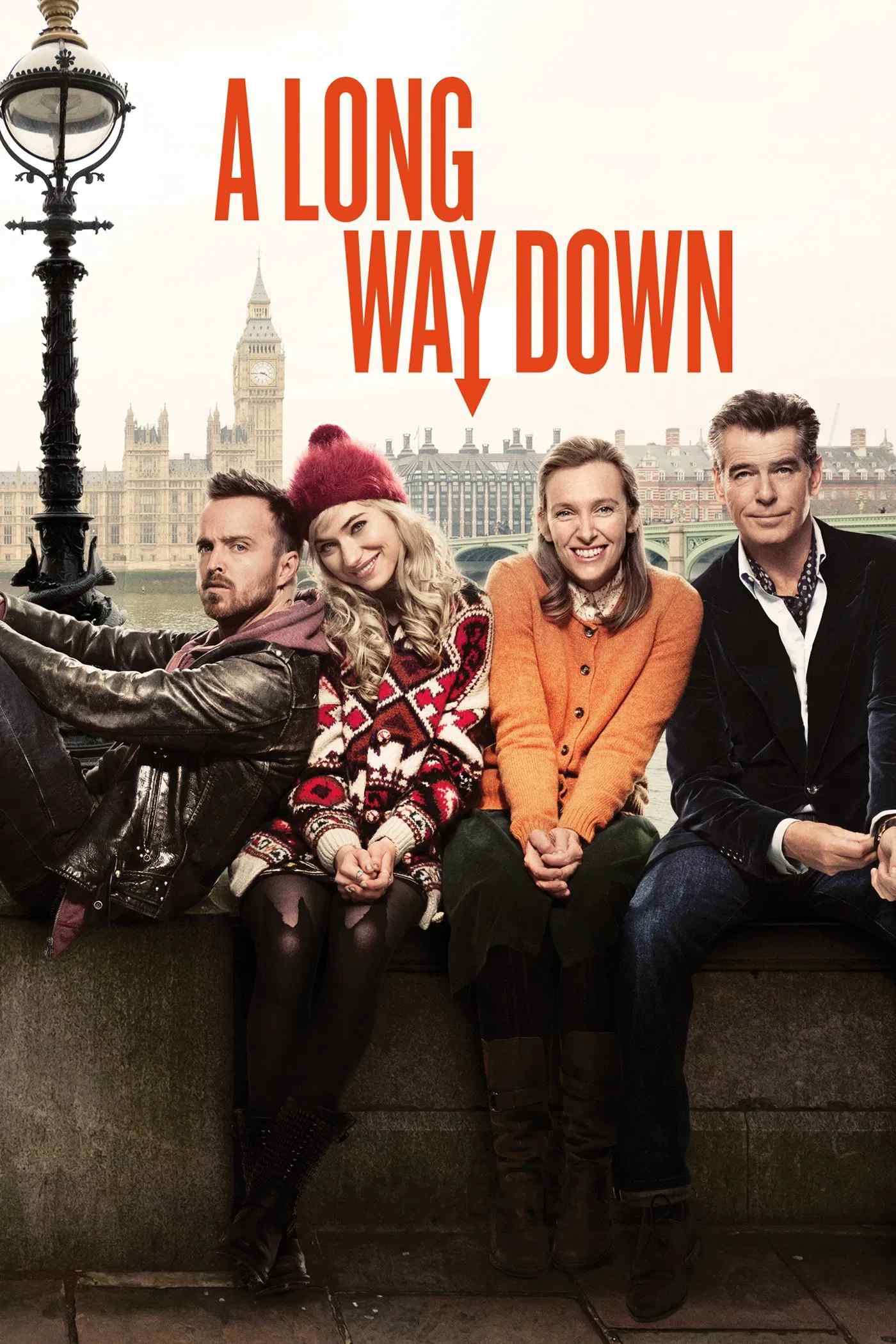 Poster chính thức của phim Phim Hài, Phim Tâm Lý "Còn Lâu Mới Chết" (A Long Way Down - 2014), với sự tham gia của diễn viên Pierce Brosnan và Aaron Paul.
