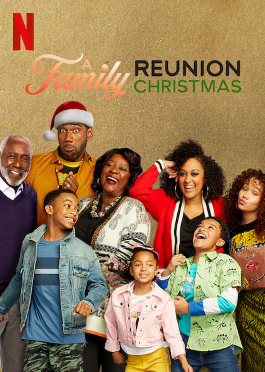 Poster chính thức của phim Phim Hài, Phim Gia Đình "Còn Nhớ Lý Do Ta Có Mùa Lễ" (A Family Reunion Christmas - 2019), với sự tham gia của diễn viên Tia Mowry và Anthony Alabi.