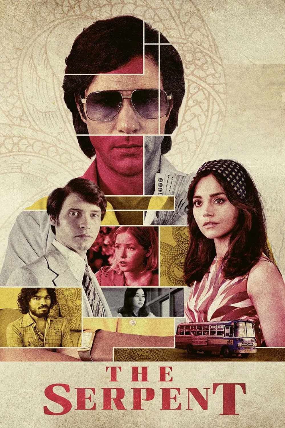 Poster chính thức của phim Phim Tâm Lý, Phim Hình Sự "Con Rắn" (The Serpent - 2021), với sự tham gia của diễn viên Tahar Rahim và Jenna Coleman.