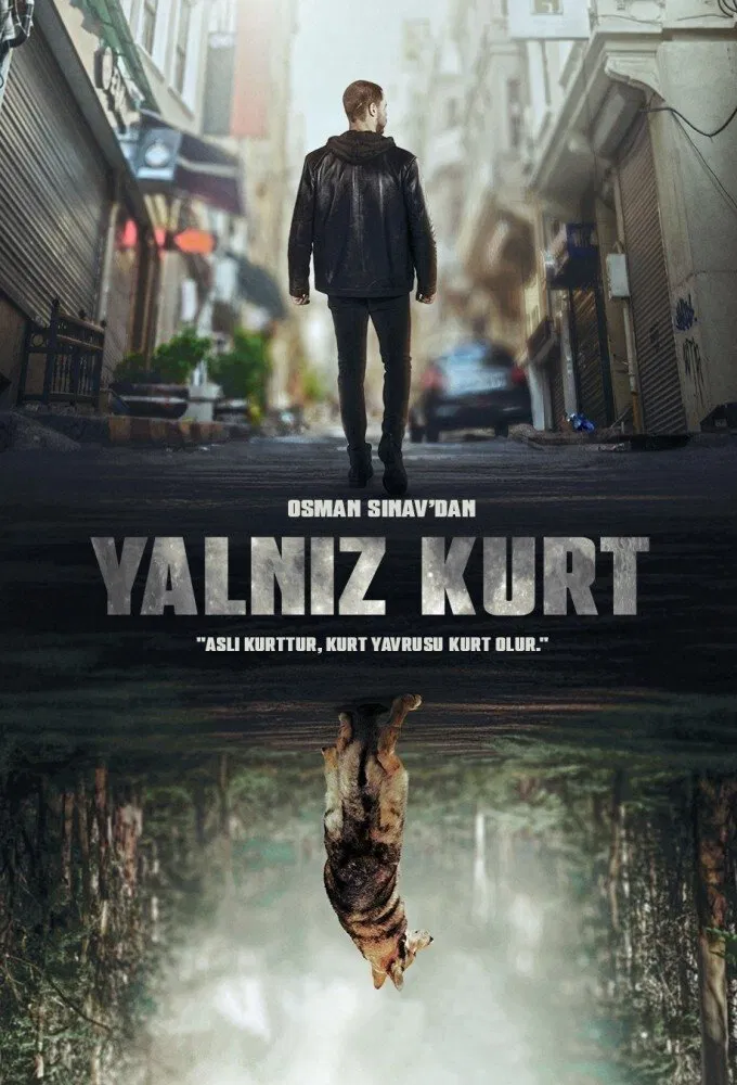 Poster chính thức của phim Phim Tâm Lý, Phim Hành Động & Phiêu Lưu "Con Sói Cô Độc" (Yalnız Kurt - 2022), với sự tham gia của diễn viên Cihan Ünal và Damla Colbay.