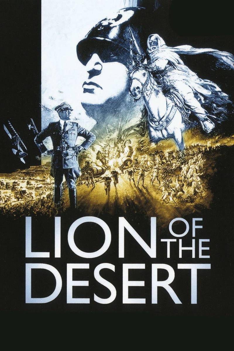 Poster chính thức của phim Phim Lịch Sử, Phim Chiến Tranh "Con Sư Tử Già Trên Sa Mạc" (Lion of the Desert - 1981), với sự tham gia của diễn viên Anthony Quinn và Rod Steiger.