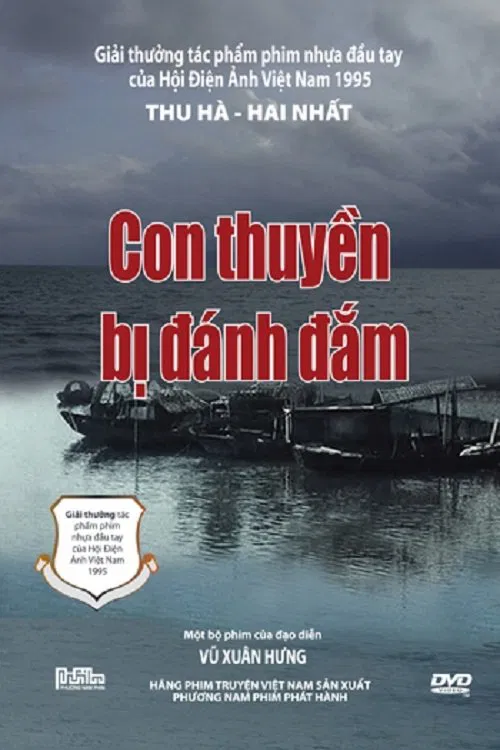 Poster chính thức của phim "Con Thuyền Bị Đánh Đắm" (The Sunken Boat - 1994), với sự tham gia của diễn viên Hai Nhất và Thu Hà.