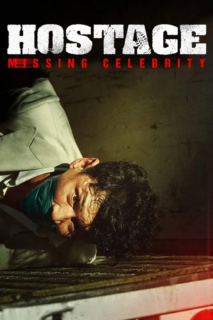 Poster chính thức của phim Phim Hành Động "Con Tin" (Hostage: Missing Celebrity - 2021), với sự tham gia của diễn viên Hwang Jung-min và Kim Jae-beom.