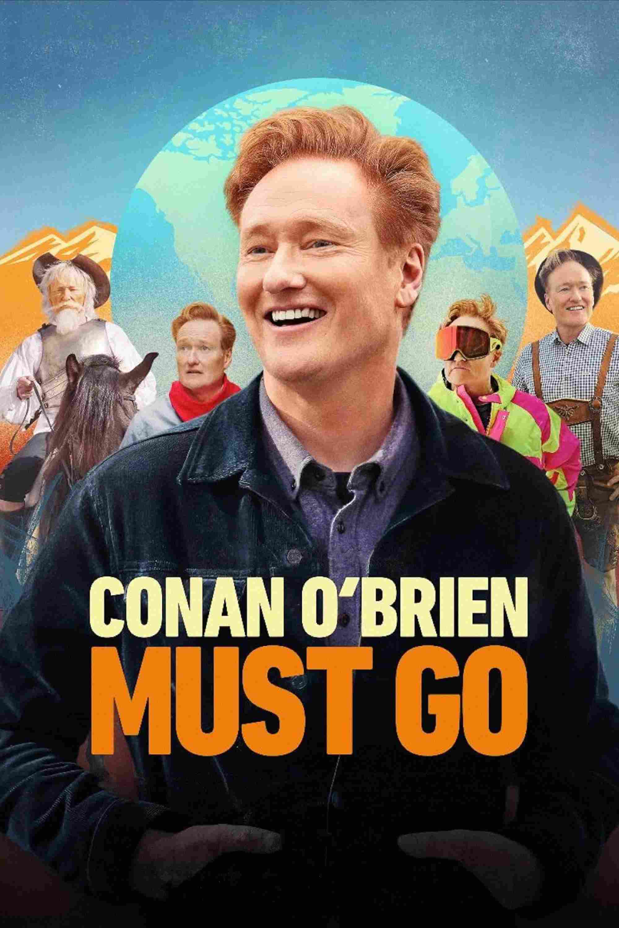 Poster chính thức của phim Phim Tài Liệu, Phim Hài "Conan O'brien Phải Đi Bằng Được (Phần 2)" (Conan O'Brien Must Go - 2024), với sự tham gia của diễn viên Conan O'Brien.