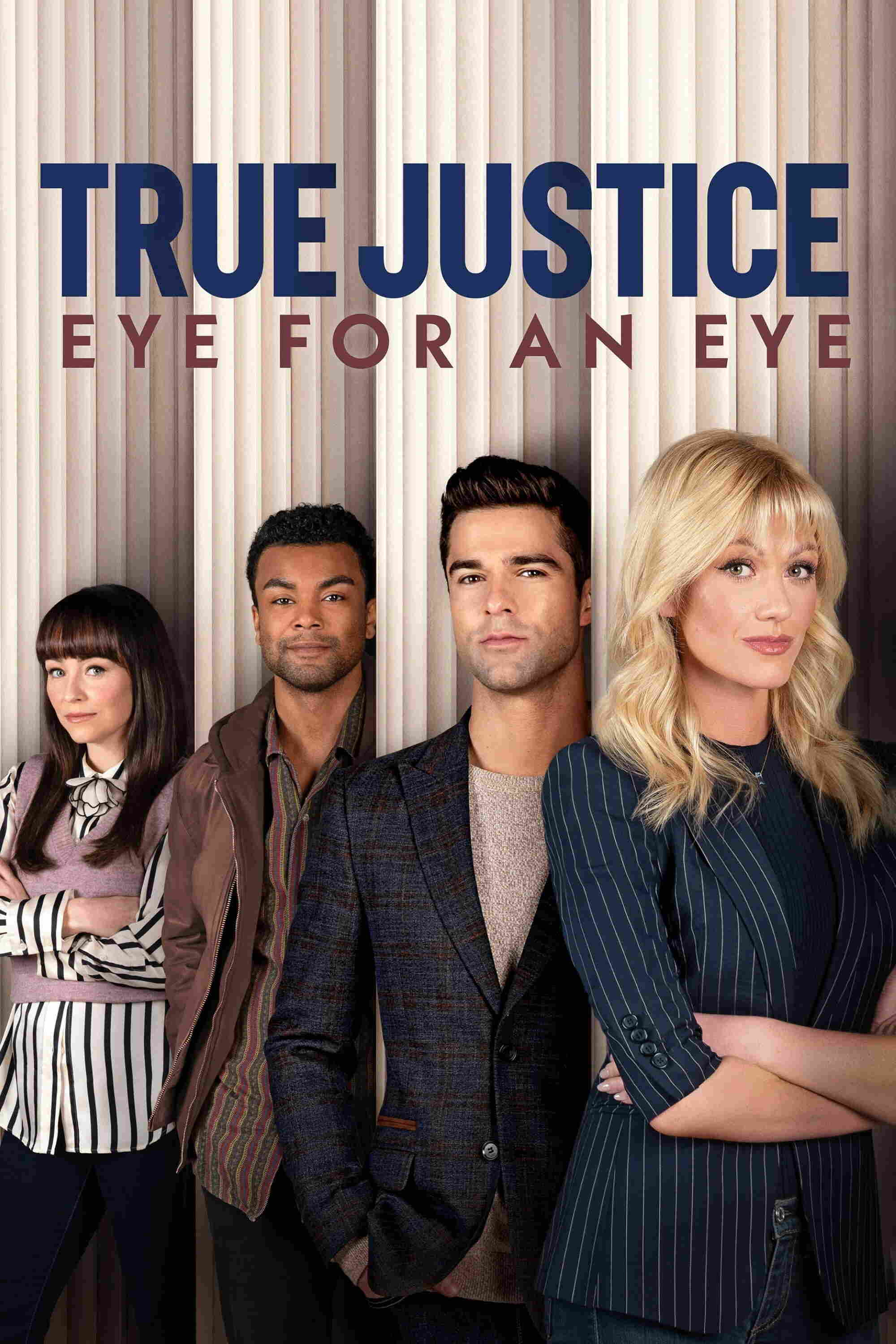 Poster chính thức của phim Phim Hình Sự, Phim Bí Ẩn "Công lý đích thực" (True Justice: Eye For An Eye - 2026), với sự tham gia của diễn viên Katherine McNamara và Marisa McIntyre.