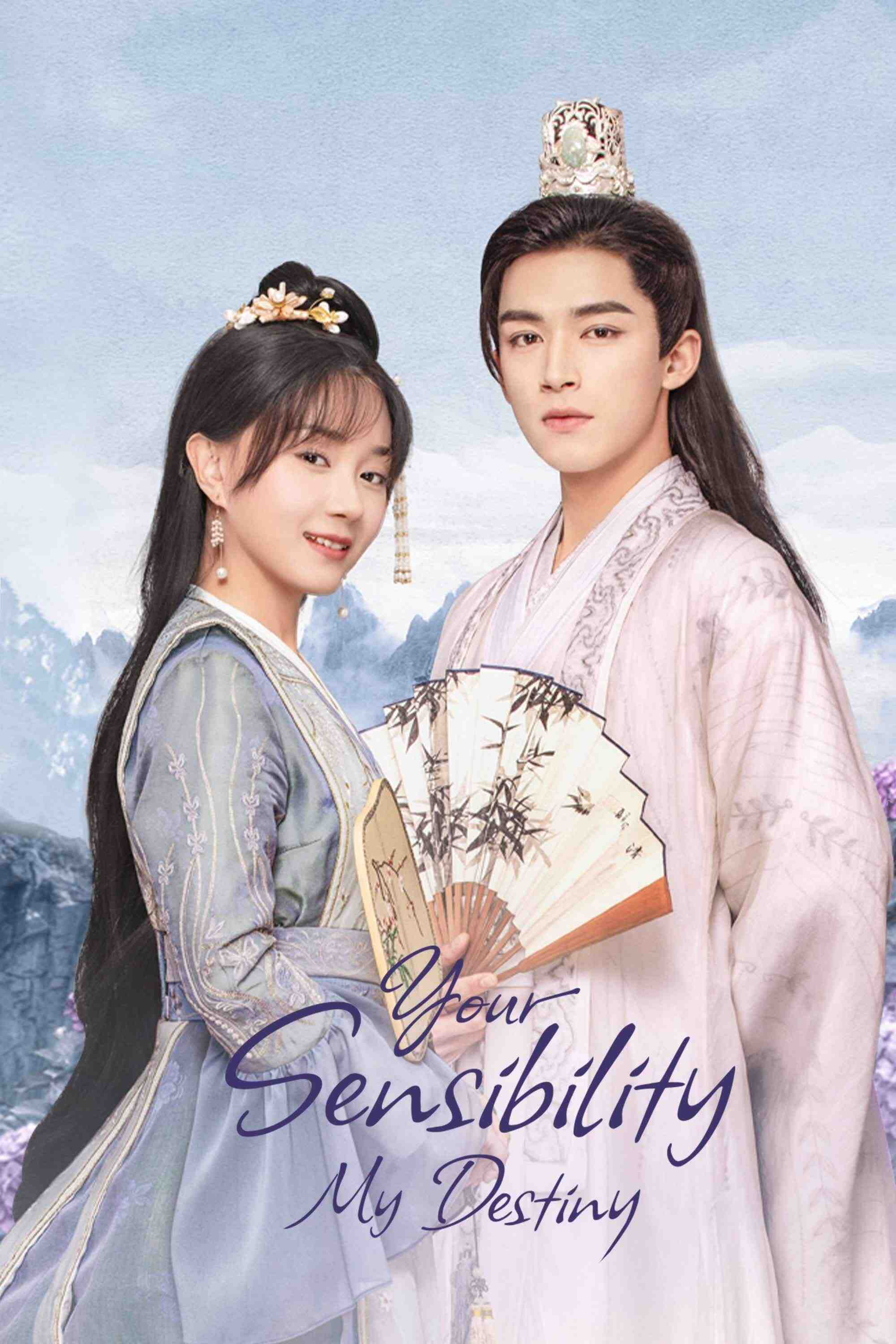 Poster chính thức của phim Phim Tâm Lý, Phim Hài "Công Tử Khuynh Thành" (Your Sensibility My Destiny - 2021), với sự tham gia của diễn viên Bu Guanjin và Vương Tinh Việt.