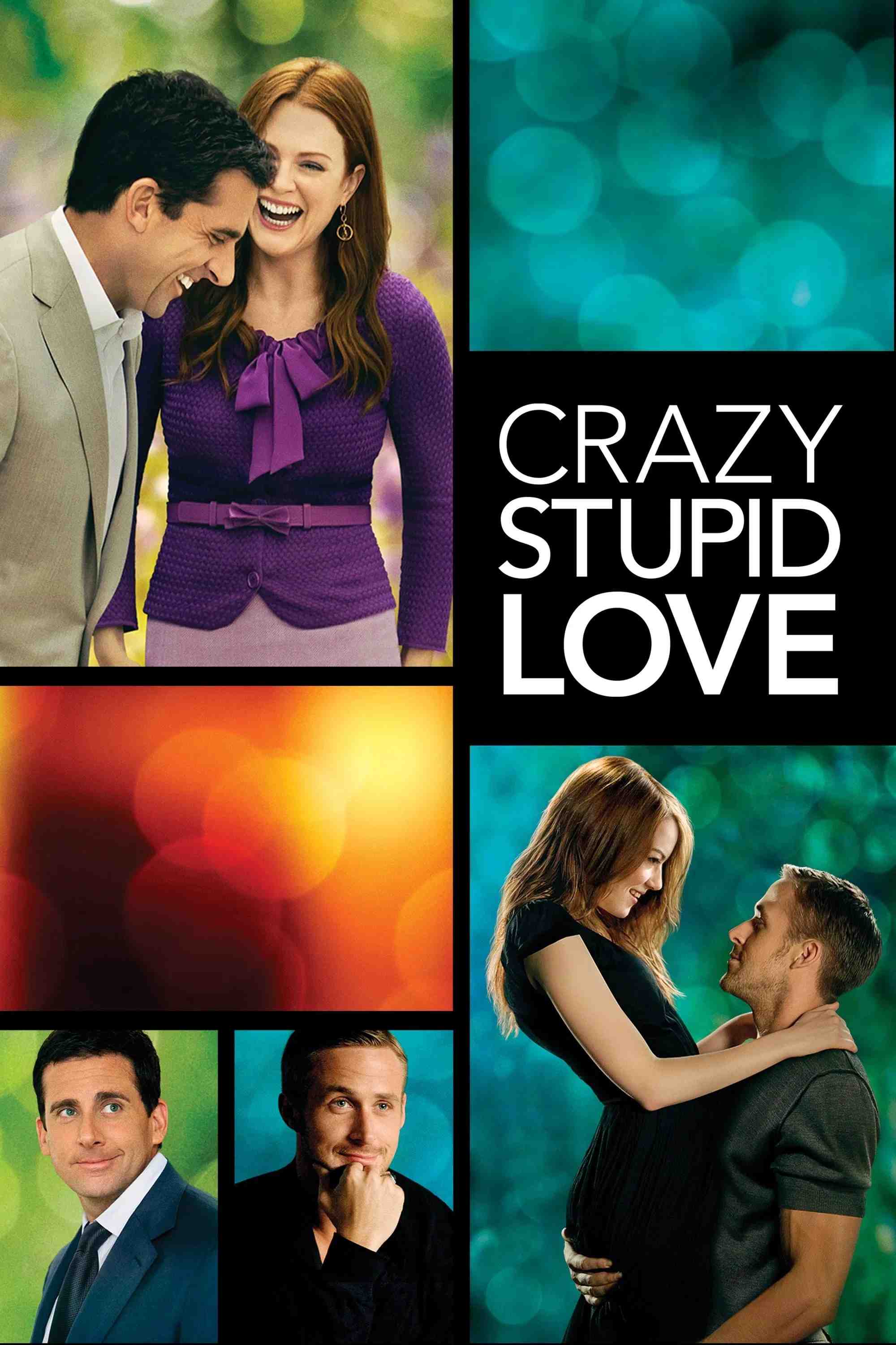 Poster chính thức của phim Phim Hài, Phim Tâm Lý "Crazy, Stupid, Love." (Crazy, Stupid, Love. - 2011), với sự tham gia của diễn viên Steve Carell và Ryan Gosling.