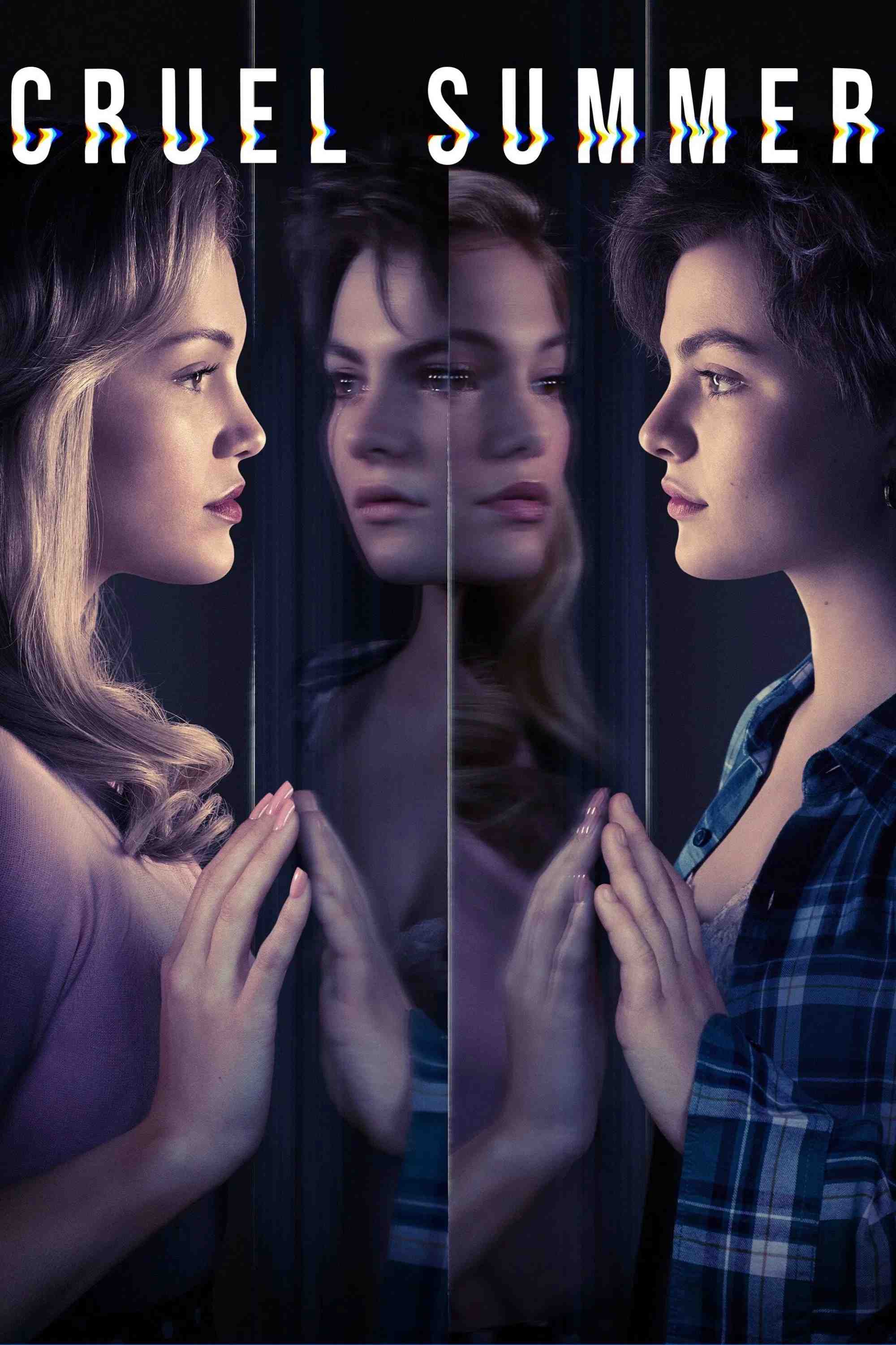 Poster chính thức của phim Phim Tâm Lý, Phim Bí Ẩn "Cruel Summer (Phần 2)" (Cruel Summer - 2021), với sự tham gia của diễn viên Sadie Stanley và Lexi Underwood.