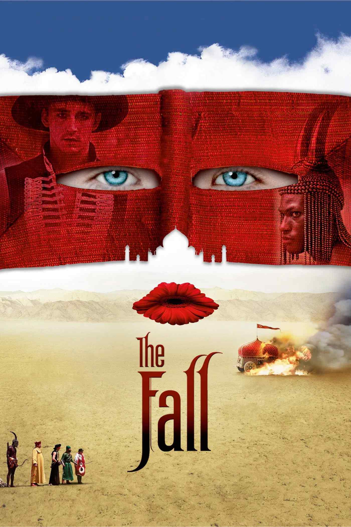 Poster chính thức của phim Phim Phiêu Lưu, Phim Giả Tượng "Cú Ngã" (The Fall - 2006), với sự tham gia của diễn viên Lee Pace và Justine Waddell.