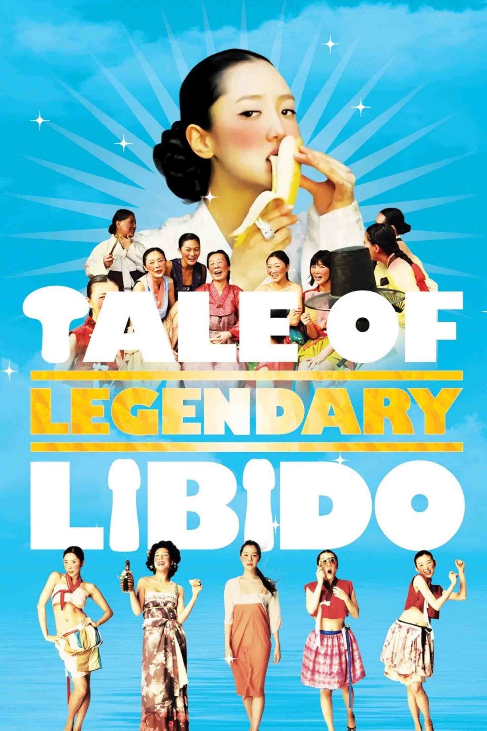 Poster chính thức của phim Phim Hài, Phim Giả Tượng "Của Quý Huyền Thoại" (A Tale of Legendary Libido - 2008), với sự tham gia của diễn viên Bong Tae-gyu và Kim Ye-won.