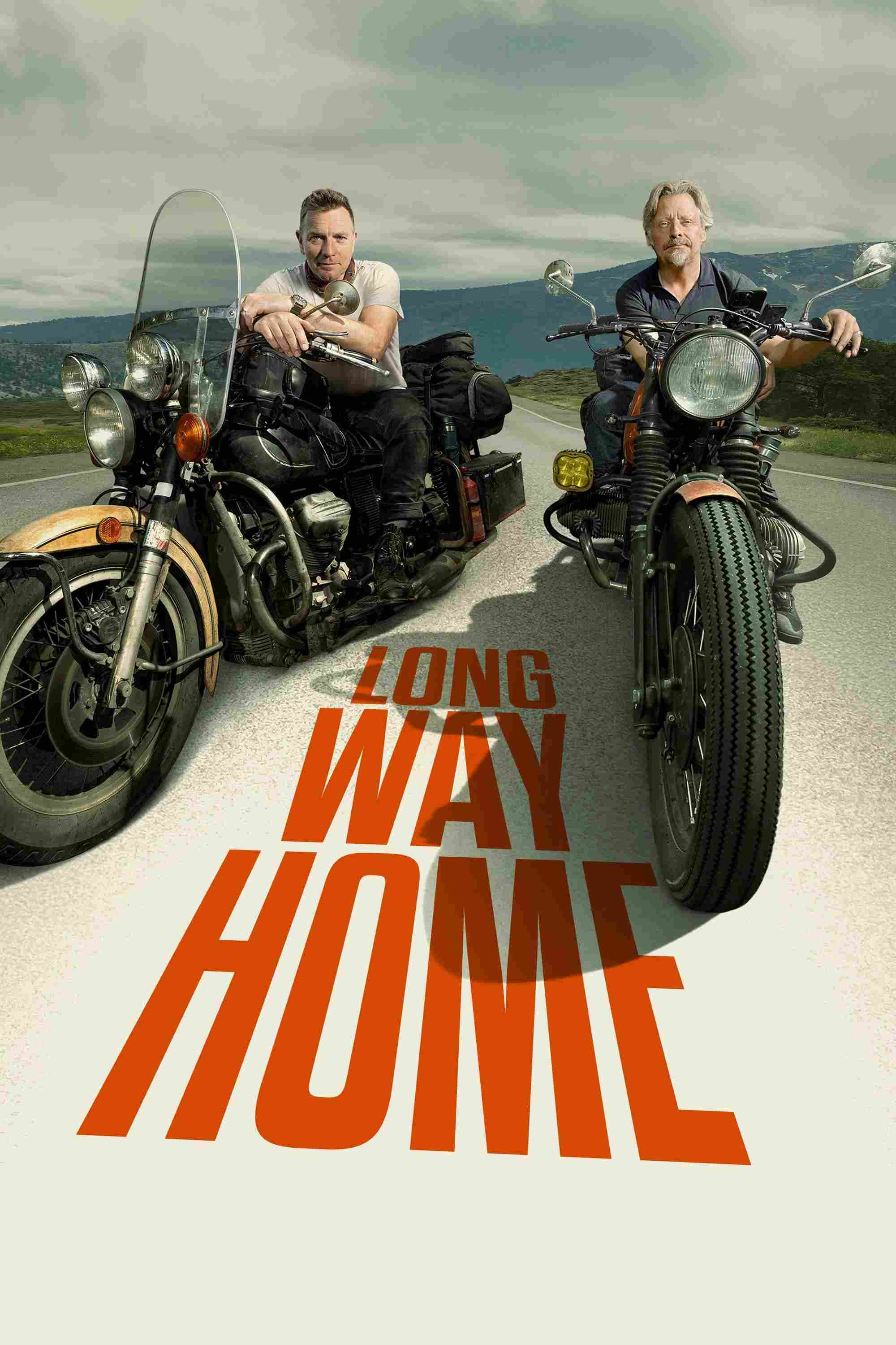 Poster chính thức của phim Phim Tài Liệu "Cung Đường Về Nhà" (Long Way Home - 2025), với sự tham gia của diễn viên Ewan McGregor và Charley Boorman.