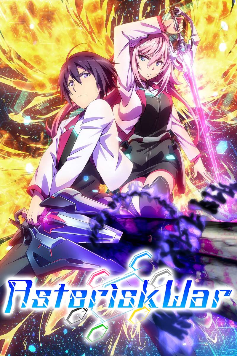 Poster chính thức của phim Phim Hoạt Hình, Phim Hành Động & Phiêu Lưu "Cuộc chiến Asterisk" (The Asterisk War - 2015), với sự tham gia của diễn viên Atsushi Tamaru và Ai Kakuma.