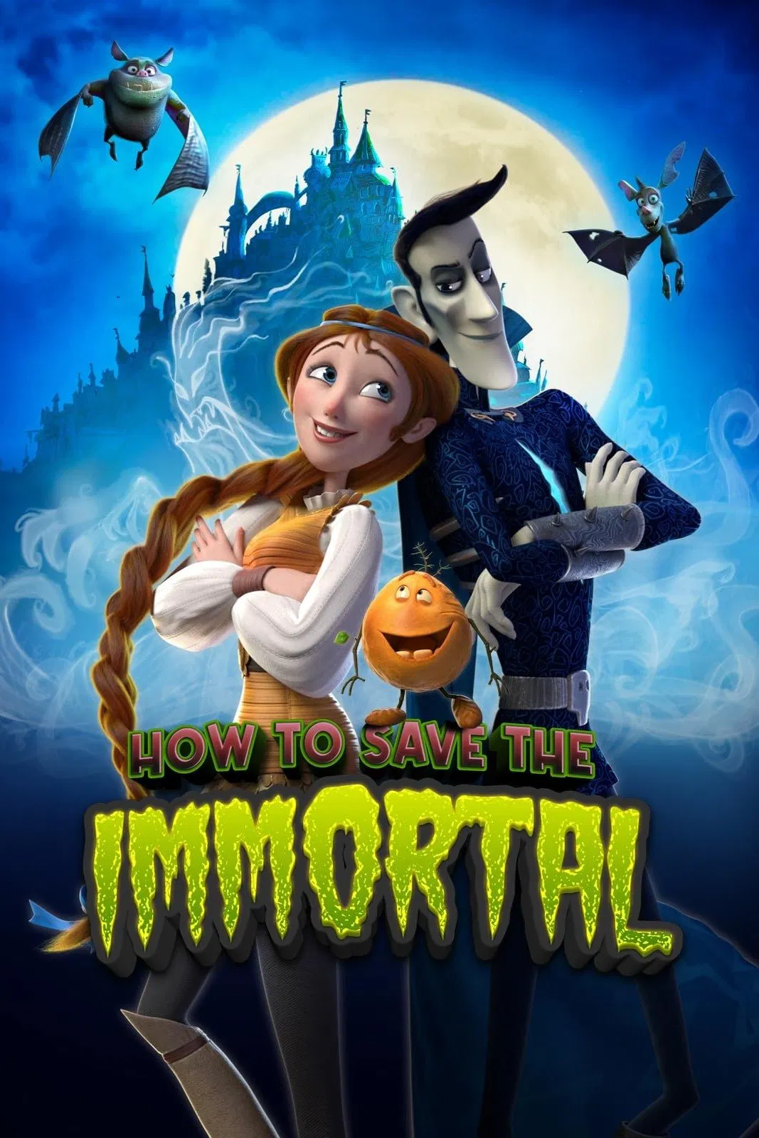 Poster chính thức của phim Phim Hoạt Hình, Phim Hài "Cuộc Chiến Bất Tử" (How to Save the Immortal - 2022), với sự tham gia của diễn viên Victor Dobronravov và Elizaveta Boyarskaya.