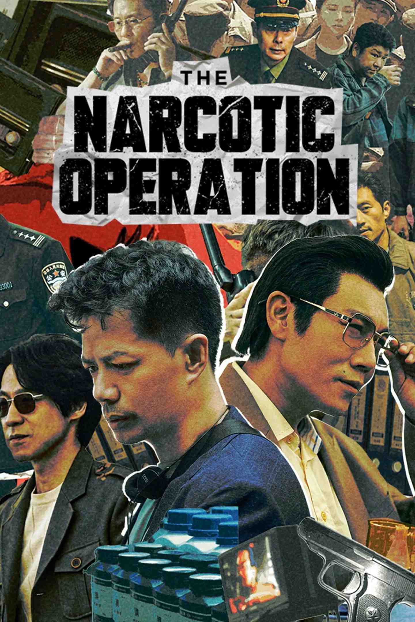 Poster chính thức của phim Phim Hình Sự, Phim Tâm Lý "Cuộc Chiến Chống Ma Tuý" (The Narcotic Operation - 2025), với sự tham gia của diễn viên Đoạn Dịch Hoành và Qin Hao.