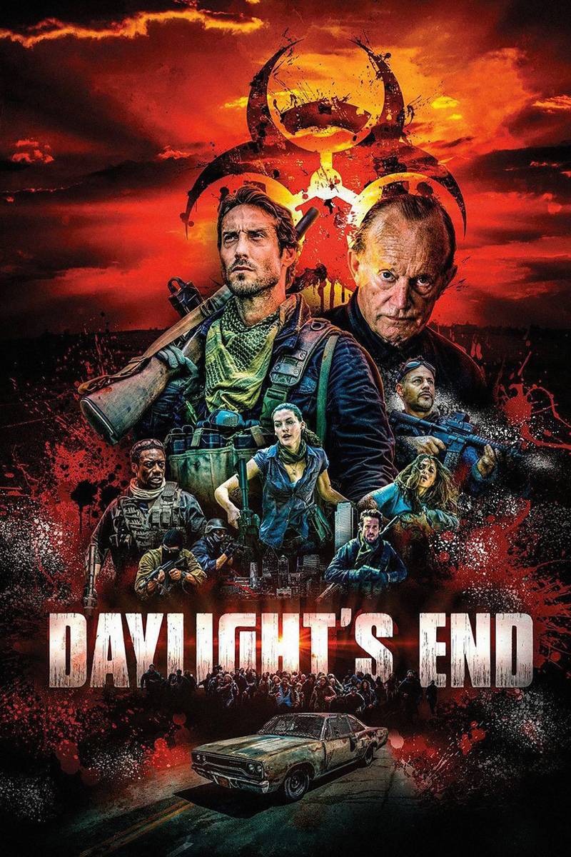 Poster chính thức của phim Phim Hành Động, Phim Kinh Dị "Cuộc Chiến Chống Quỷ Dữ" (Daylight's End - 2016), với sự tham gia của diễn viên Johnny Strong và Lance Henriksen.