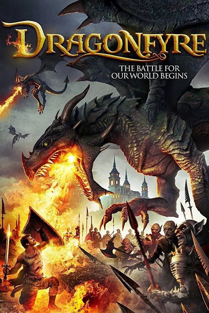 Poster chính thức của phim Phim Hành Động, Phim Phiêu Lưu "Cuộc Chiến Loài Orc" (Dragonfyre - 2013), với sự tham gia của diễn viên Masiela Lusha và Clare Niederpruem.