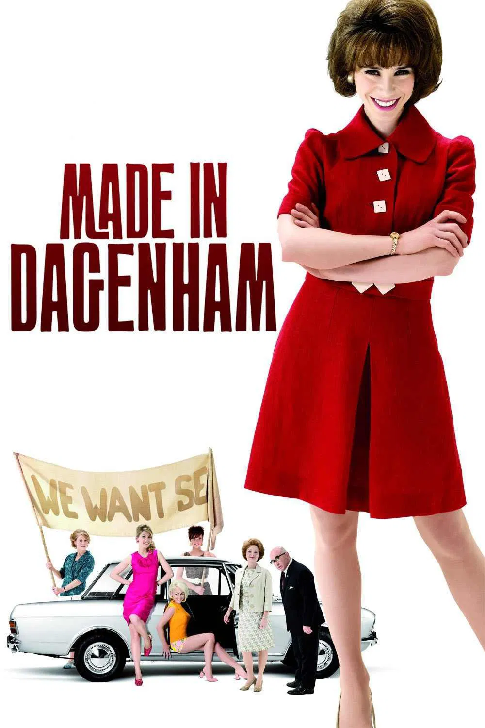 Poster chính thức của phim Phim Hài, Phim Tâm Lý "Cuộc Chiến Nhân Quyền" (Made in Dagenham - 2010), với sự tham gia của diễn viên Sally Hawkins và Bob Hoskins.