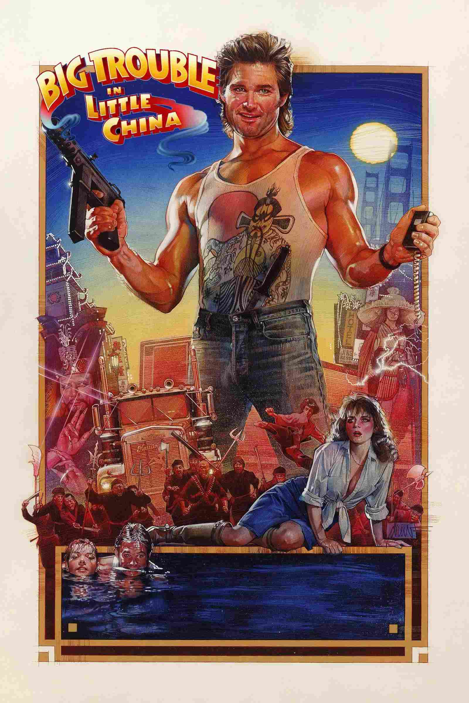 Poster chính thức của phim Phim Hành Động, Phim Hài "Cuộc Chiến Tại Phố Hoa" (Big Trouble in Little China - 1986), với sự tham gia của diễn viên Kurt Russell và Kim Cattrall.