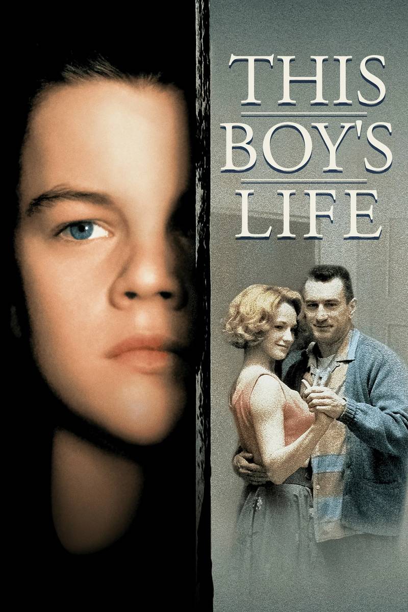 Poster chính thức của phim Phim Tâm Lý "Cuộc Đời Chú Nhóc" (This Boy's Life - 1993), với sự tham gia của diễn viên Robert De Niro và Ellen Barkin.
