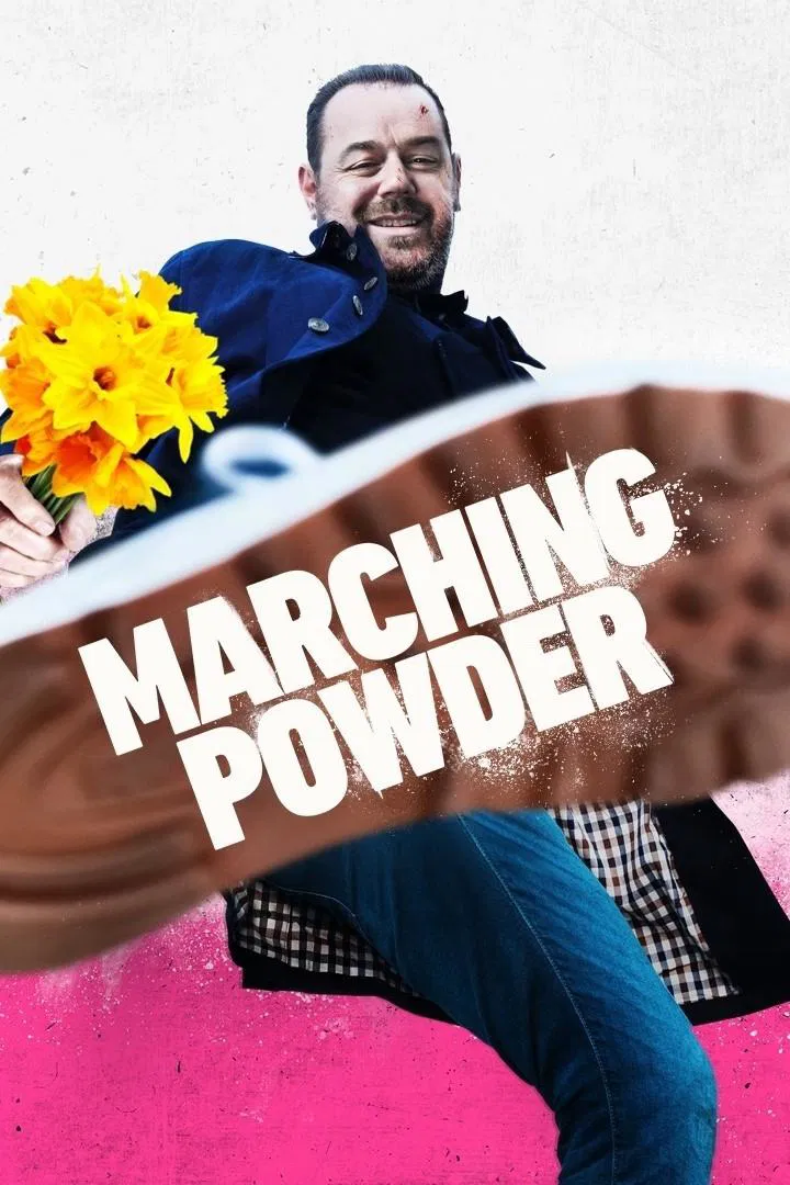 Poster chính thức của phim Phim Hành Động, Phim Hình Sự "Cuộc Đời Dân Chơi" (Marching Powder - 2025), với sự tham gia của diễn viên Danny Dyer và Stephanie Leonidas.